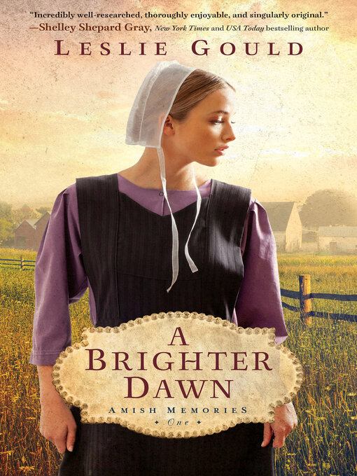 Title details for A Brighter Dawn by Leslie Gould - Wait list